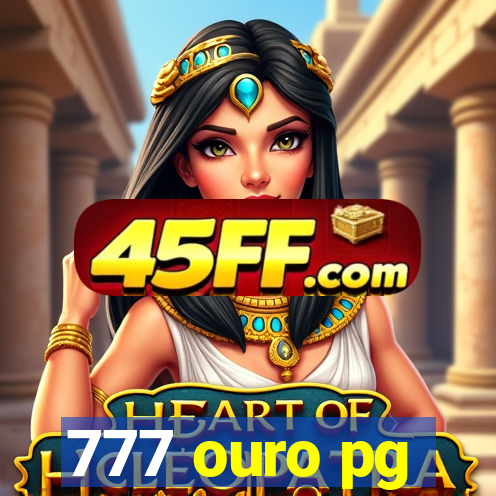 777 ouro pg